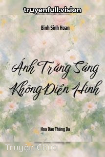Ánh Trăng Sáng Không Điển Hình