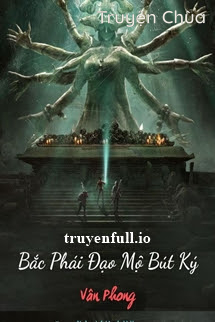 Bắc Phái Đạo Mộ Bút Ký