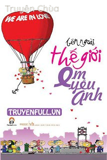 Bên Ngoài Thế Giới Em Yêu Anh