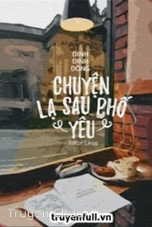Bìa truyện: Chuyện Lạ Sau Phố Yêu