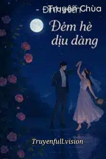 Đêm Hè Dịu Dàng – Đinh Hiến