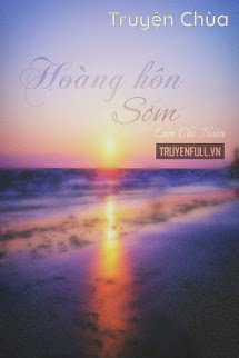 Hoàng Hôn Sớm