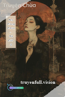 Lăng Công Chúa – Tà Cốt 2