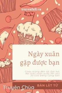 Ngày Xuân Gặp Được Bạn