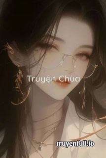 Sau Khi Xuyên Vào Truyện Mạt Thế, Nữ Phụ Pháo Hôi Chỉ Muốn Làm Cá Mặn