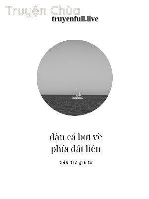 Đàn Cá Bơi Về Phía Đất Liền